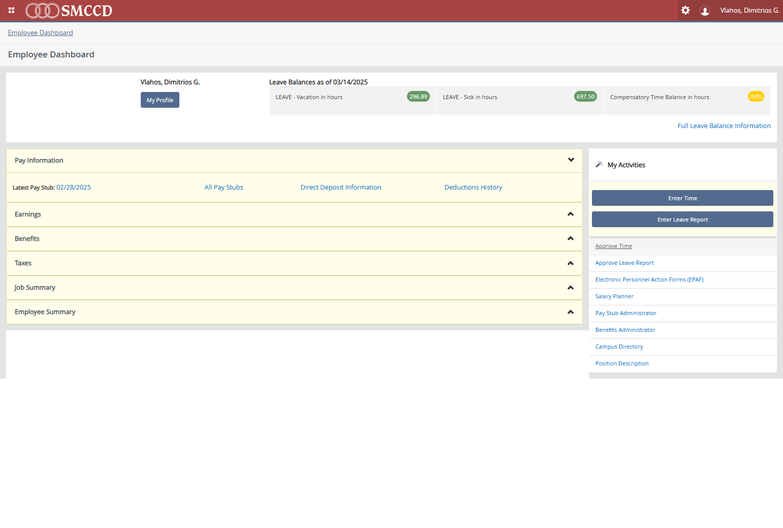 From the Employee Dashboard click on Approve Time located under My Activities. From the available drop-down menus update the Department, Pay Period, and Status as needed. You may also search for a specific employee by name or ID number.