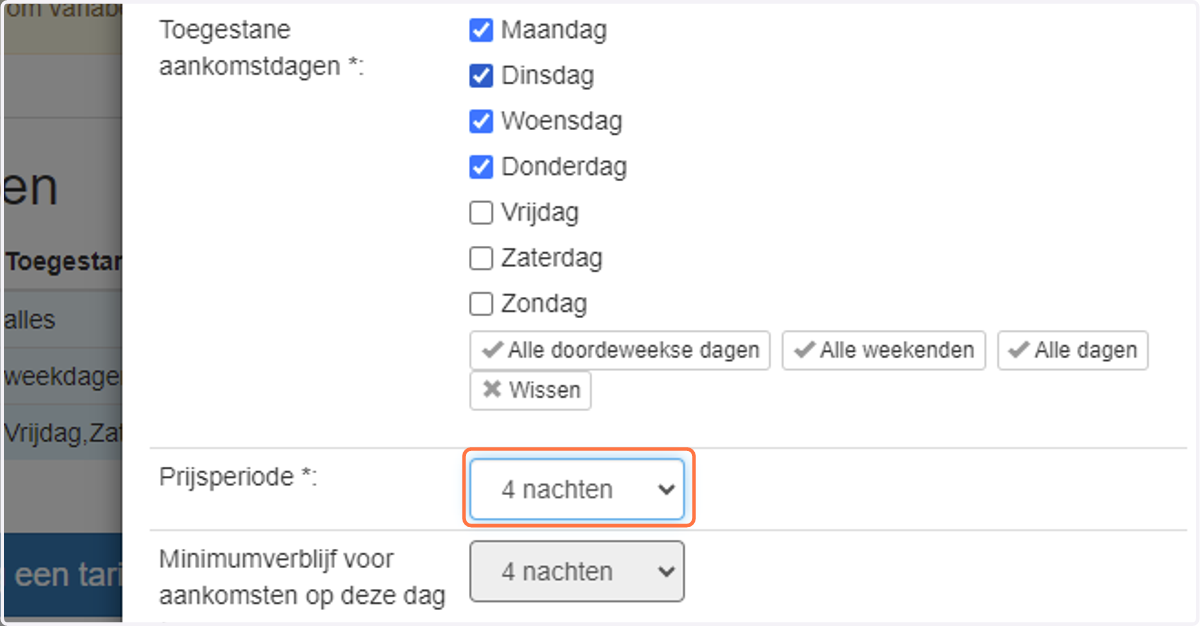 Selecteer de prijsperiode (het aantal nachten waarvoor de prijs geldt) en het minimumverblijf