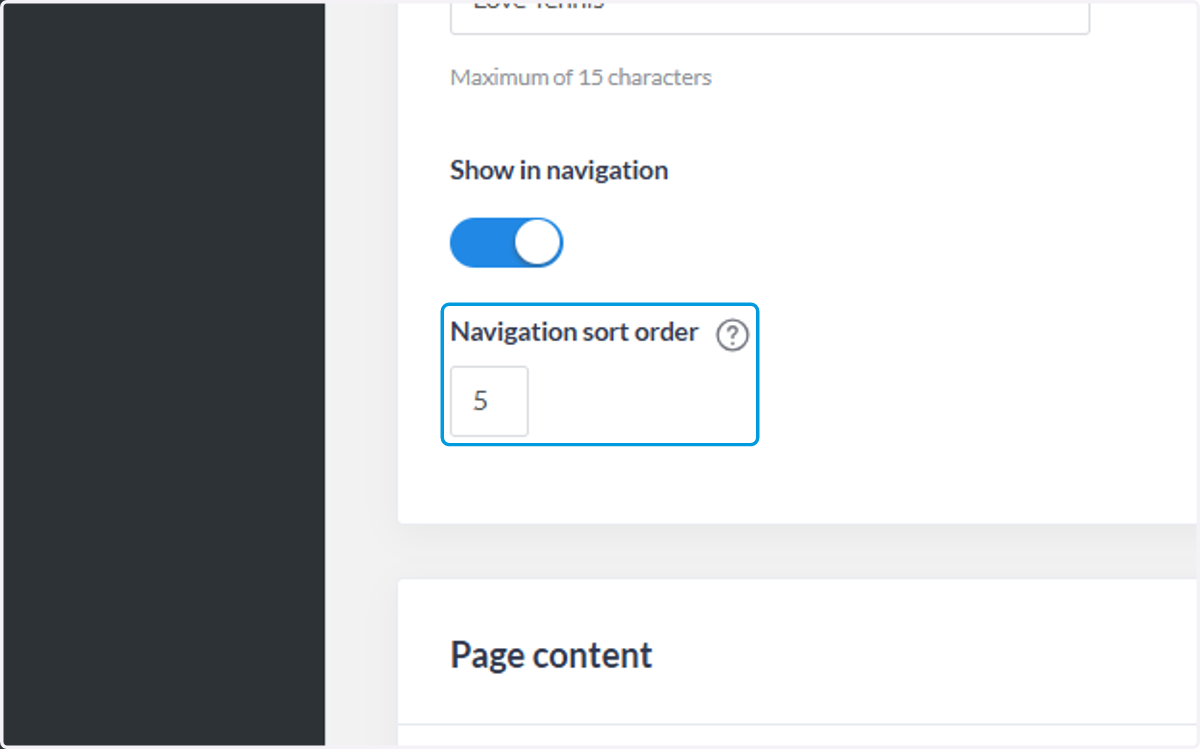Click on Navigation sort order - this is where you want the page to show on the navigation bar