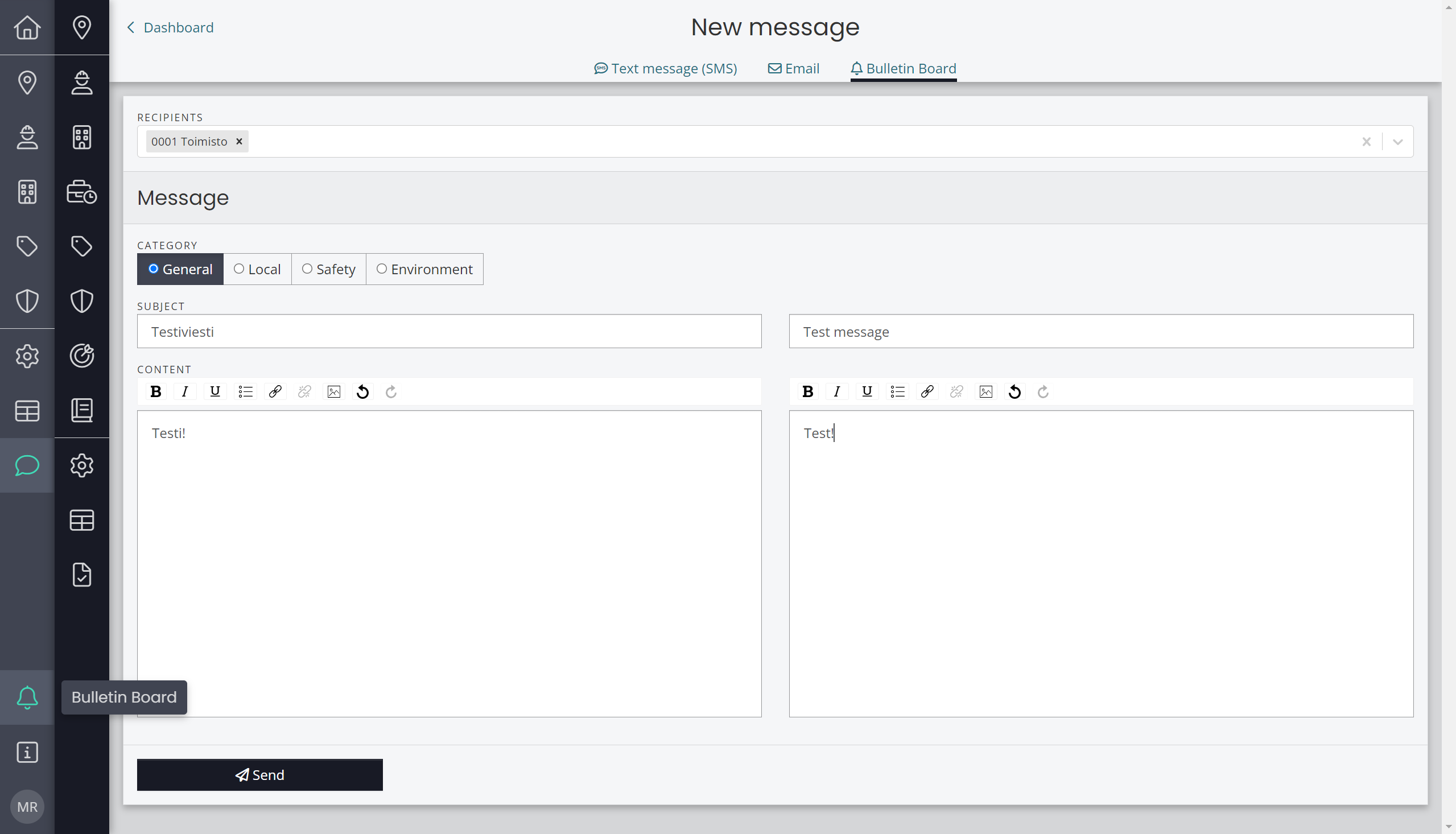 Your message will be displayed on the Zeroni homepage bulletin board for all employees of the selected work sites.