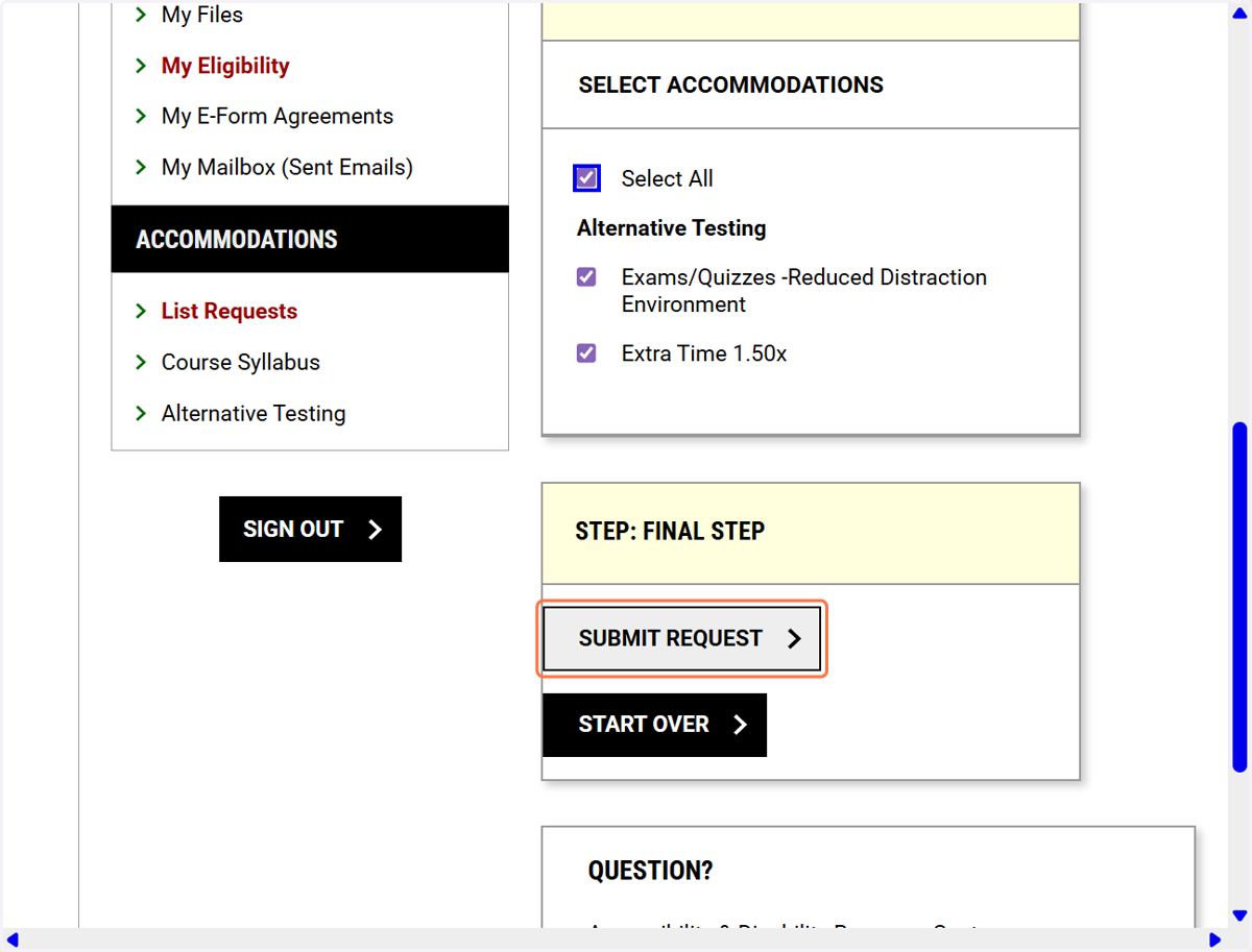 Select all will check all of your approved accommodations. You can also choose each accommodation you want to use for each course.