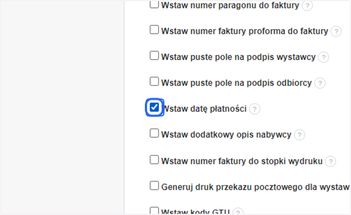 Zaznacz checkbox Wstaw datę płatności.