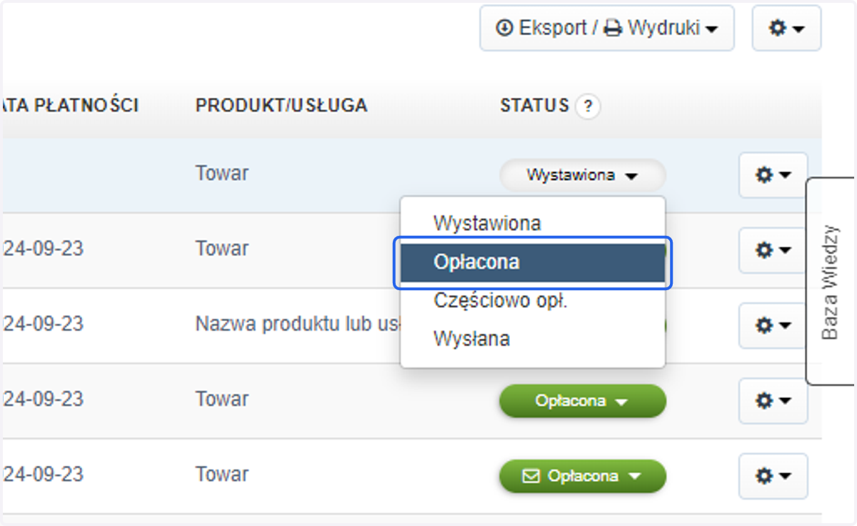 Następnie wybierz status Opłacona.