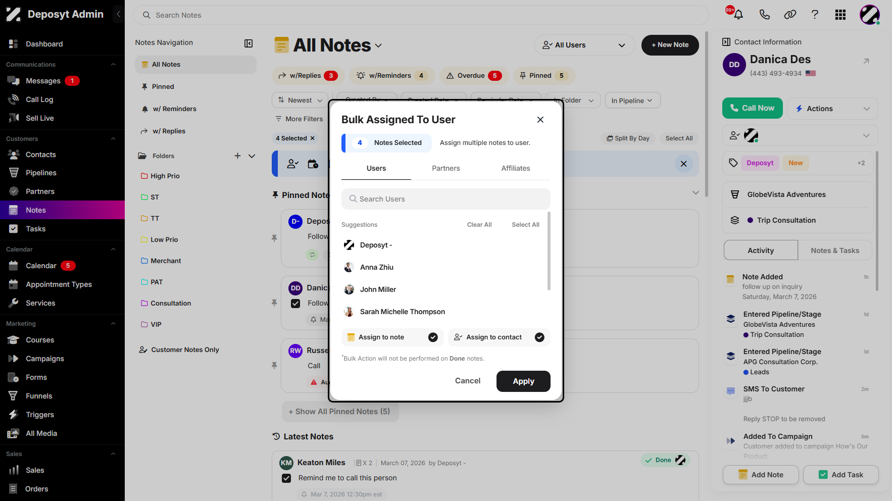Step 5: You can then bulk assign the notes to a user.