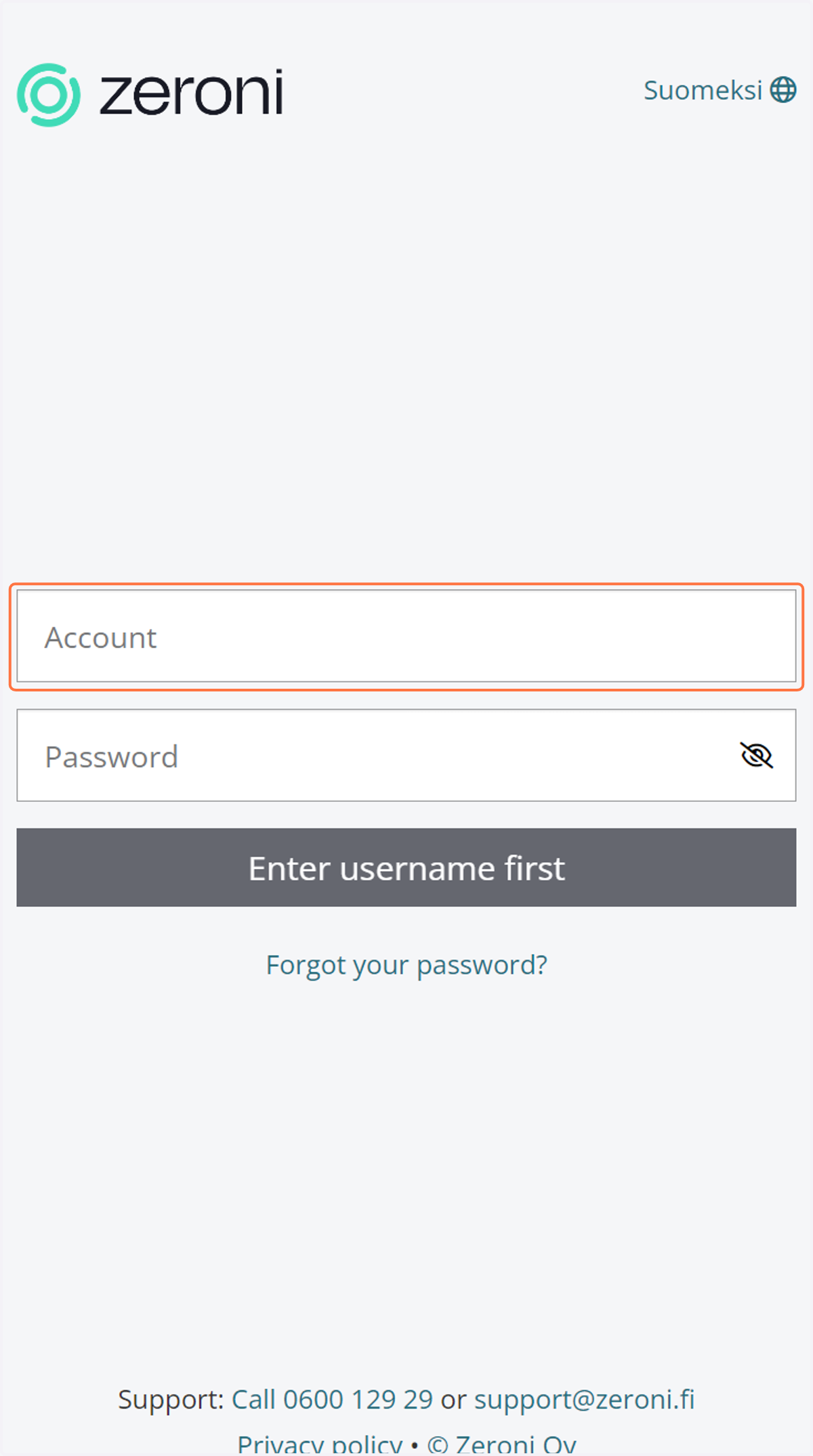Navigate to app.zeroni.fi and enter your email address as the account.