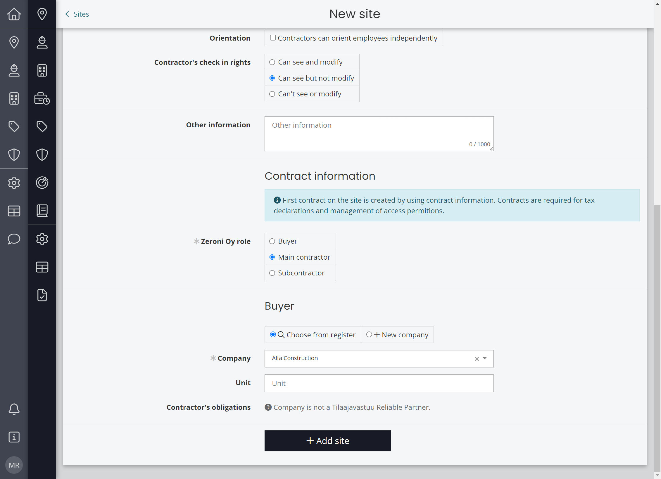 Save the construction site by selecting + Add site.