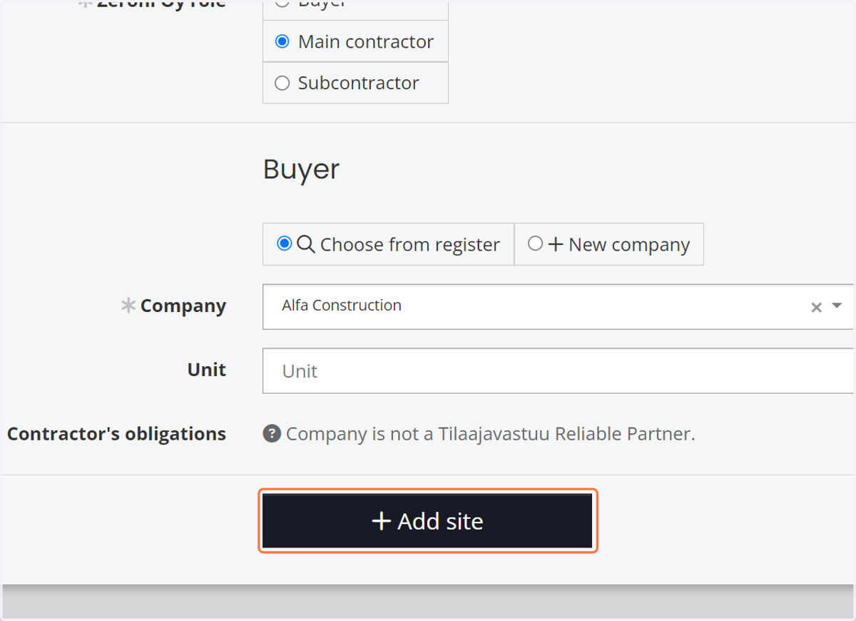 Save the construction site by selecting + Add site.