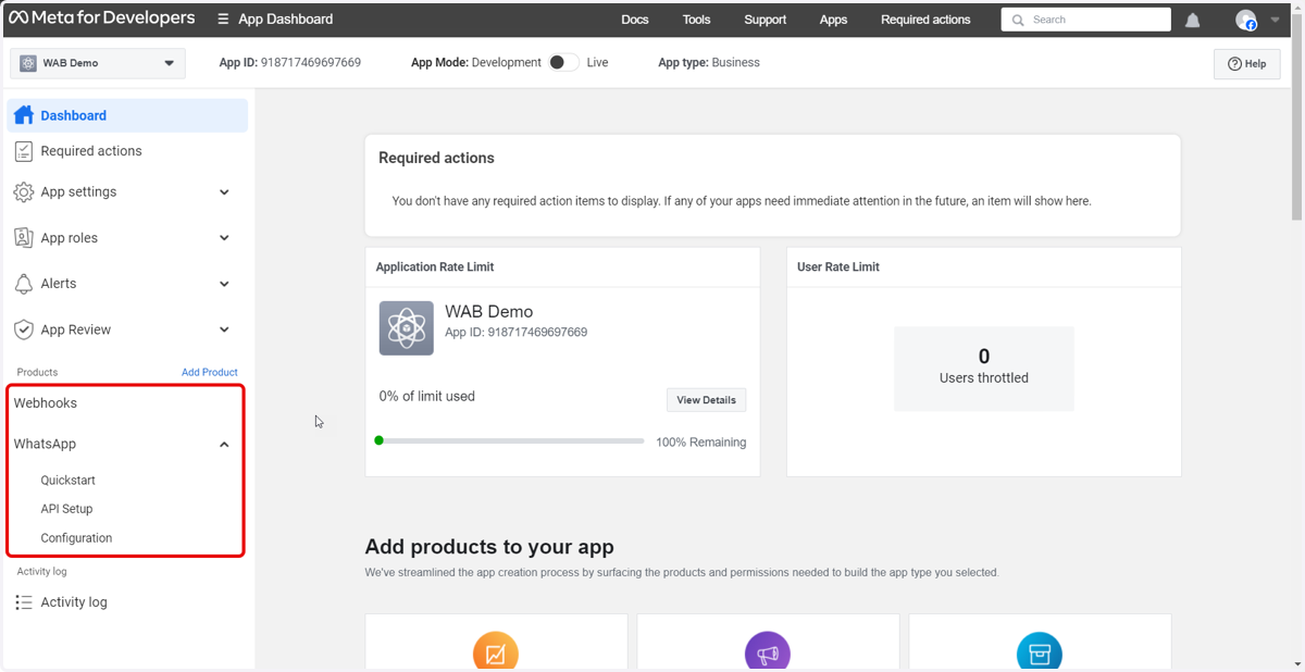 This will add the Webhooks and WhatsApp products to your App
