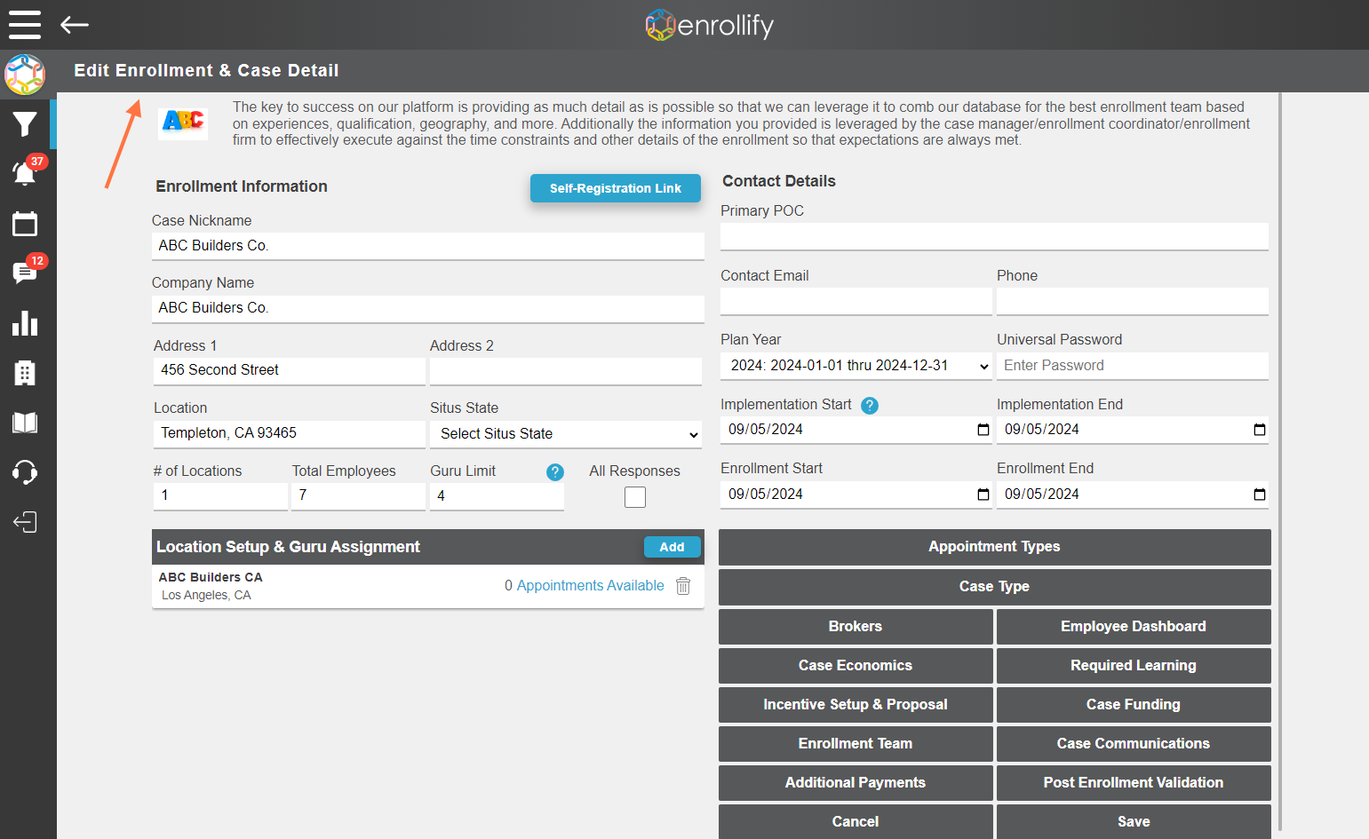 First, navigate to the 'Edit Enrollment & Case Management' page