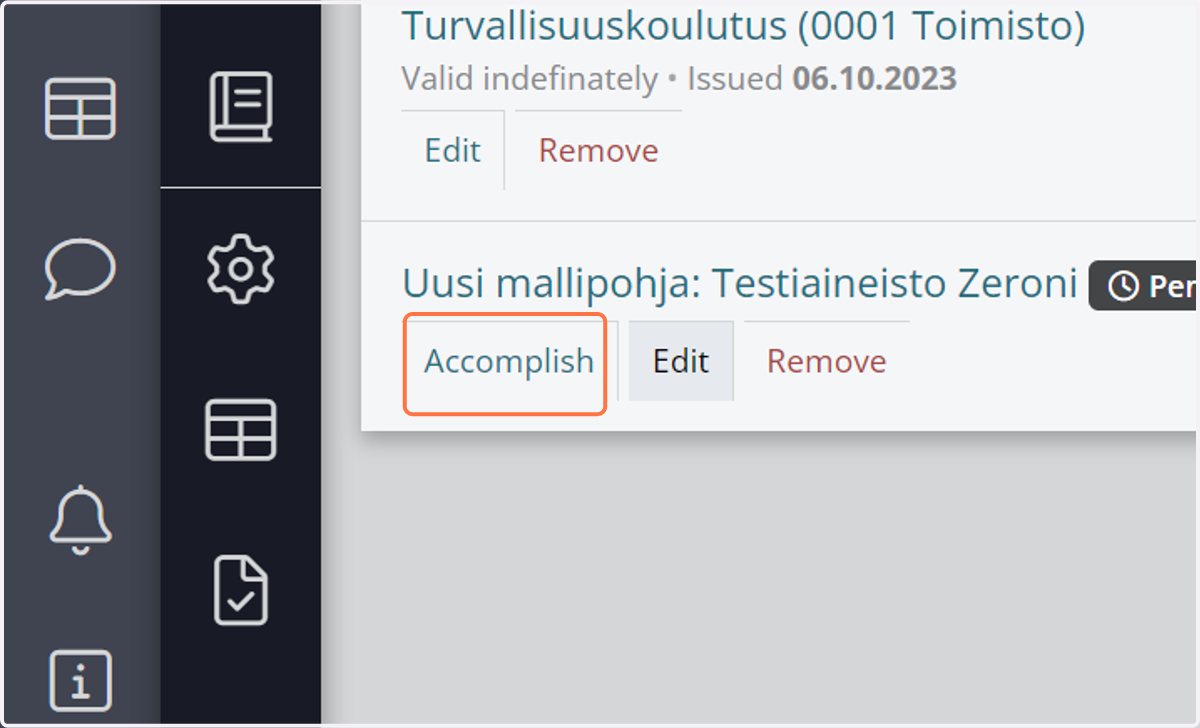 If an employee completes the online training on-site using the management's computer, select 'Accomplish'. From this link, the employee will access the online training, and the completion information will be automatically logged into Zeroni.