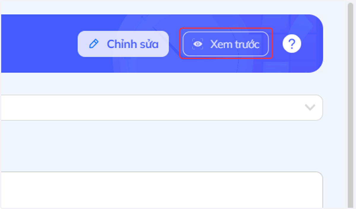 Nhấn chọn "Xem trước" để xem mẫu câu hỏi