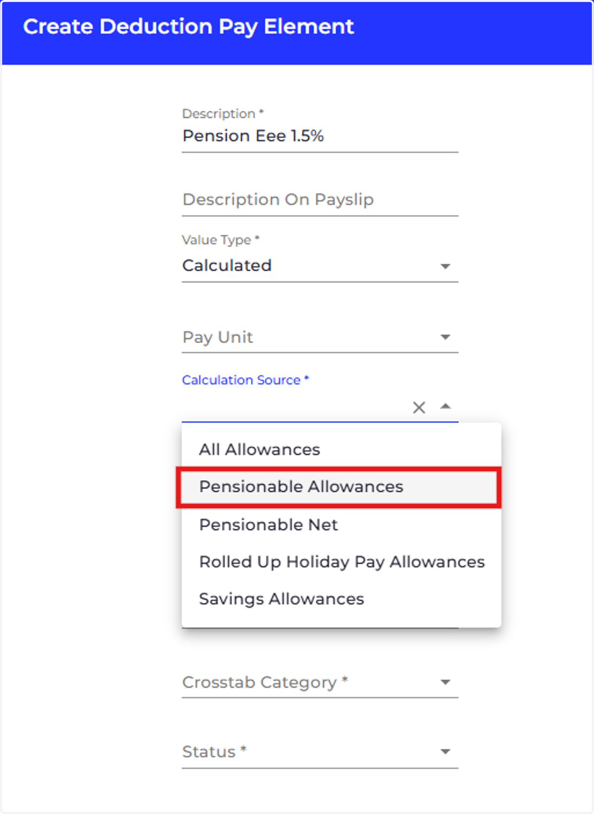 If you've selected a calculated value type you can now choose the calculation source.