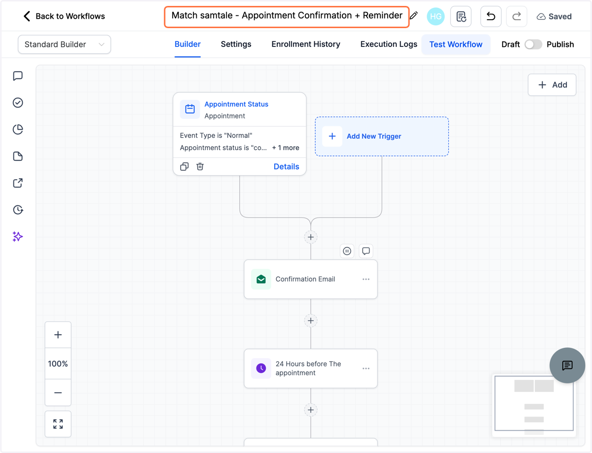 Tilpas navnet på dit workflow fx "Match samtale - Appointment Confirmation + Reminder"