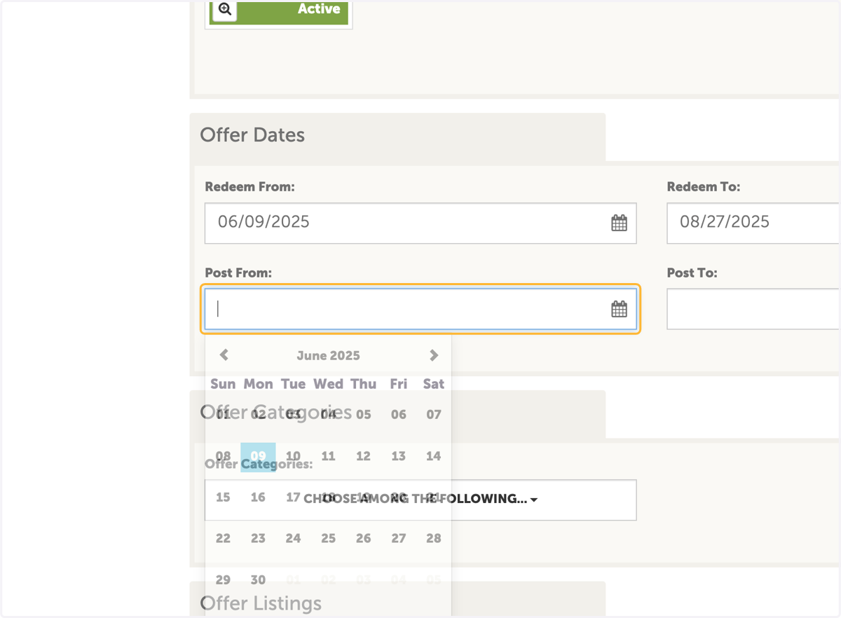 Click on Post From (this is when the offer will be visable on the website. Choose today's date)