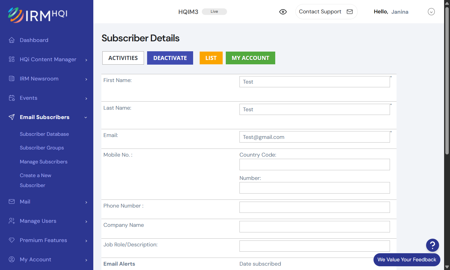 You will then see the screen below, which displays the subscriber’s information. Click the "Deactivate" button to unsubscribe the person.