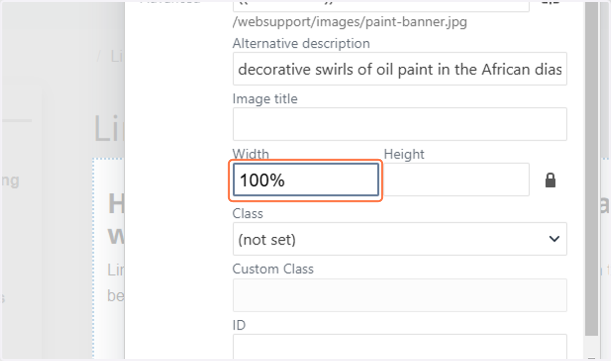 We want to use a percentage in the width field to address the different screen types our users will view the image on.
