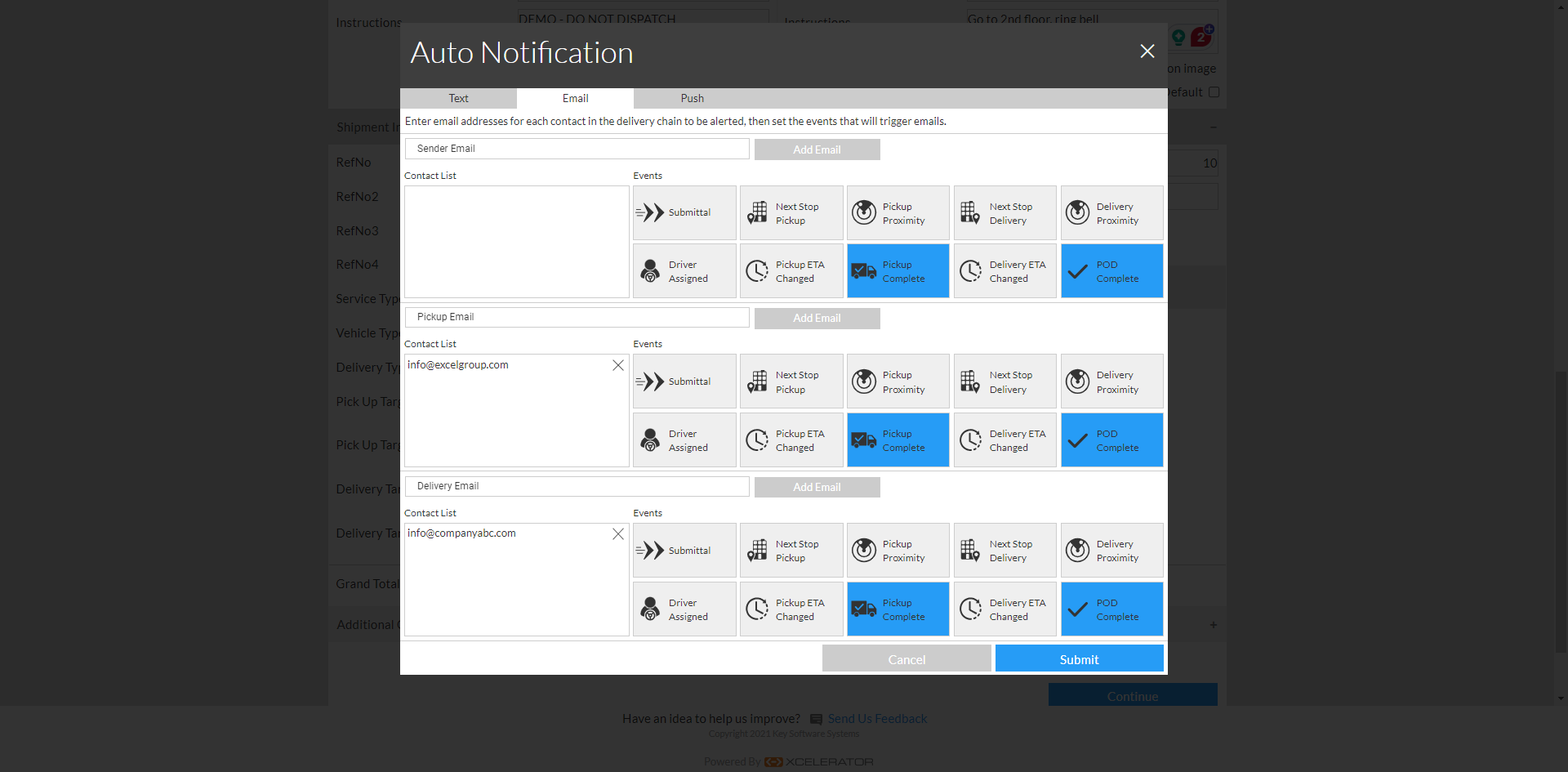 Add emails to 'Sender Email', 'Pickup Email' and 'Delivery Email' as needed
