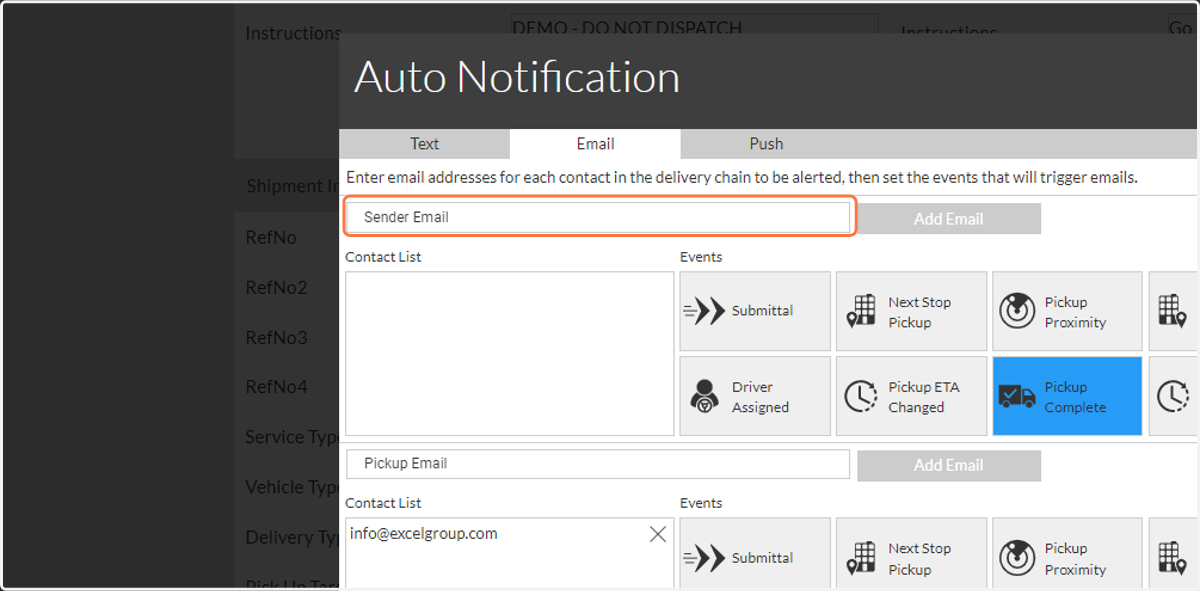 Add emails to 'Sender Email', 'Pickup Email' and 'Delivery Email' as needed