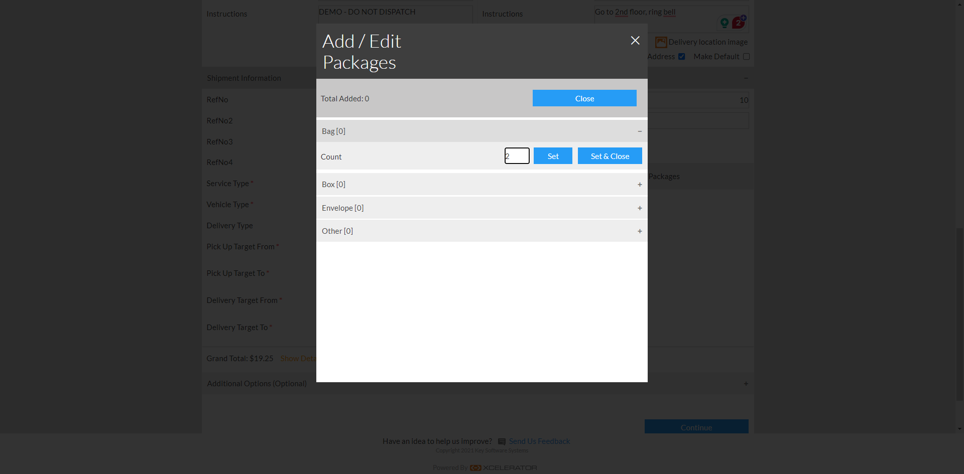 Add the quantity, click 'Set' and, below that set the weight for EACH package
