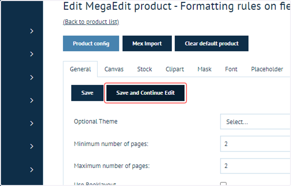 Click on Save and Continue Edit