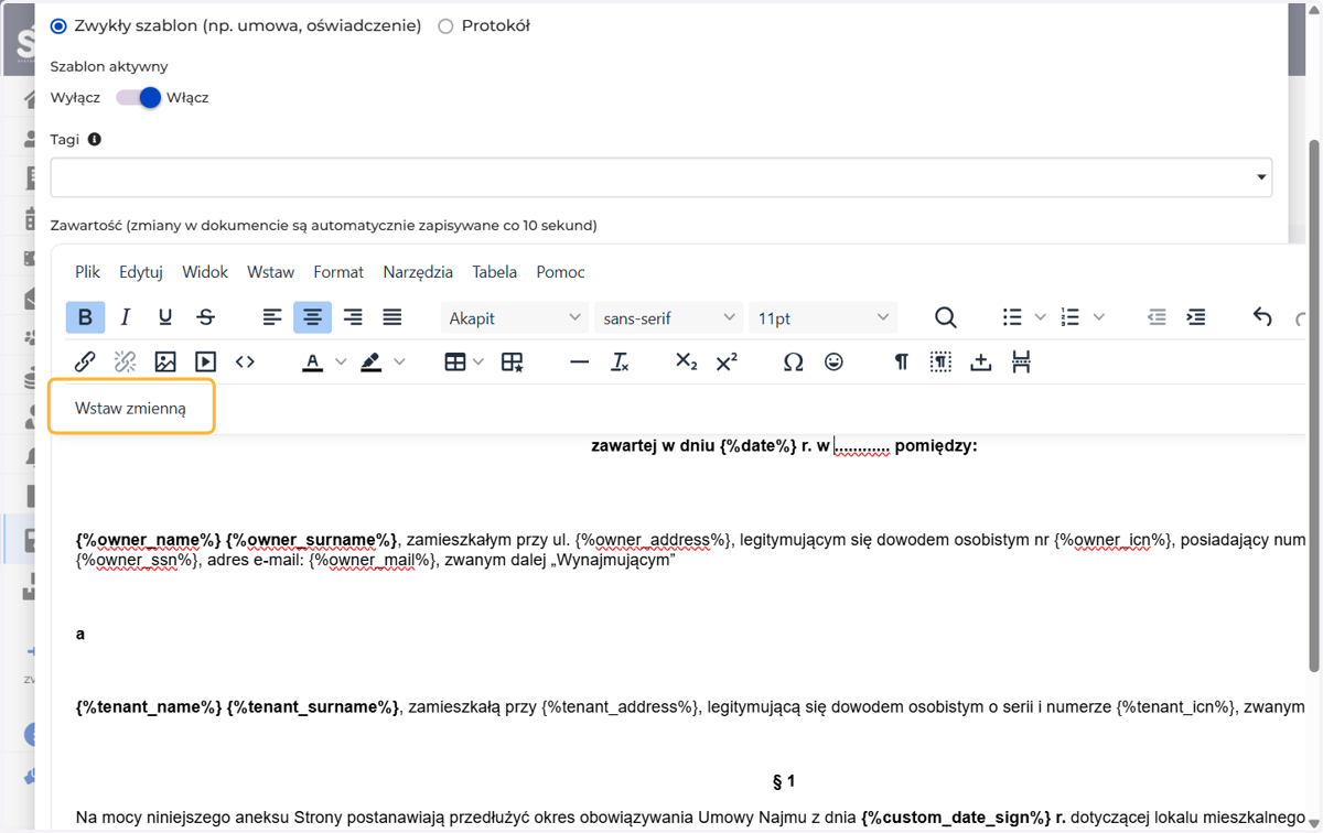 Aby wstawić zmienną, kliknij kursorem, gdzie ma się pojawić, a następnie wybierz odpowiednie pole z listy zmiennych