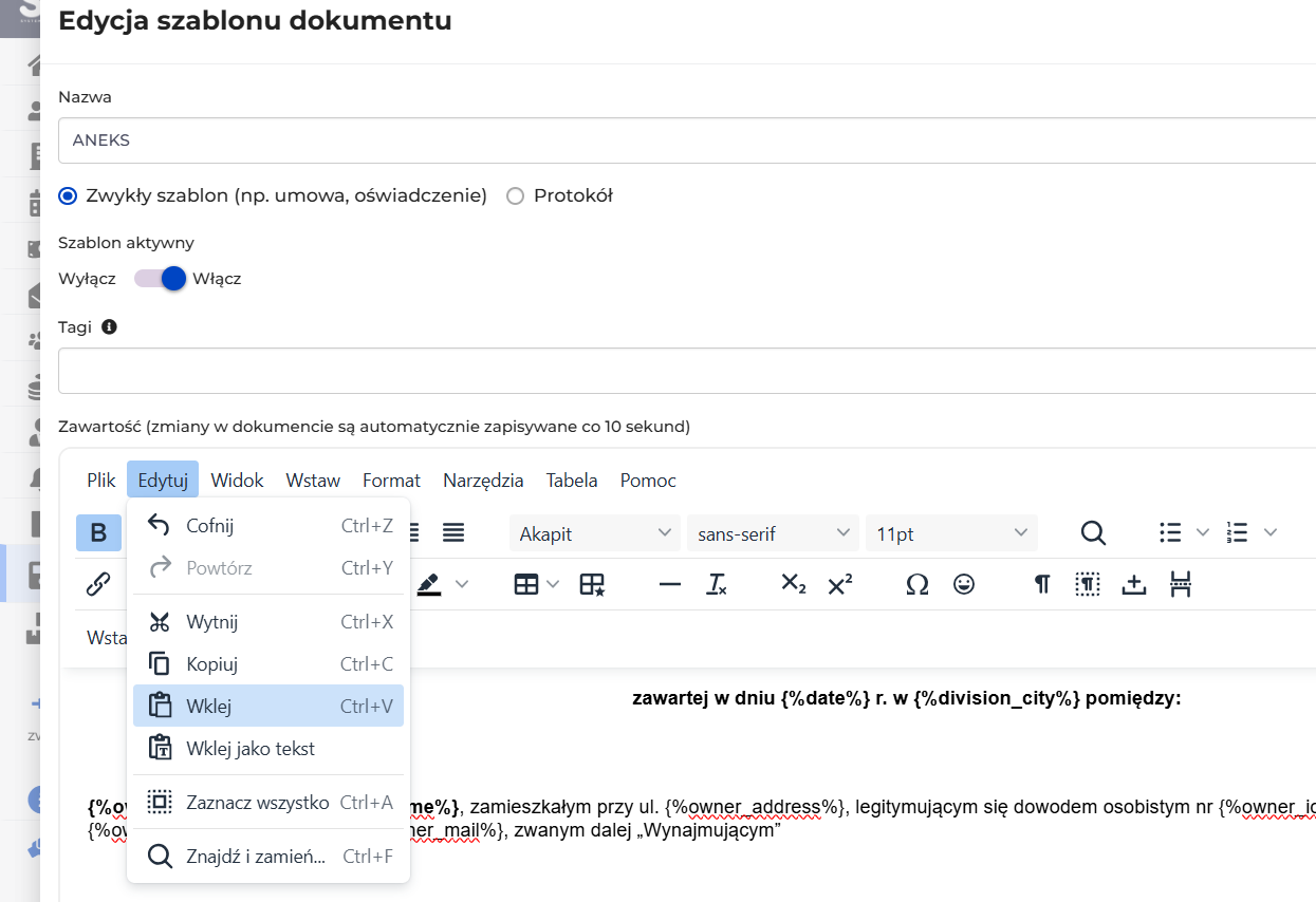 Jeśli chcesz wkleić treść szablonu dokumentu kliknij "Wklej" w zakładce "Edycja" lub naciśnij Ctrl+V