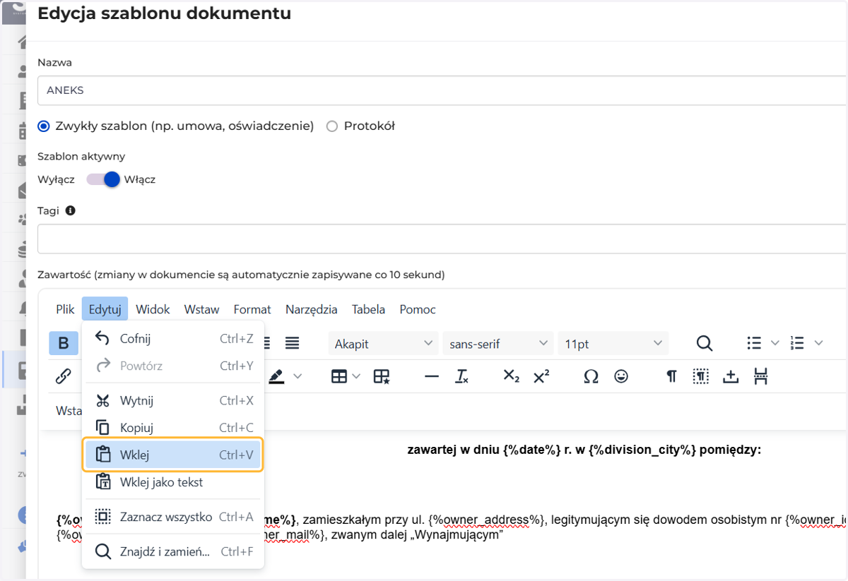 Jeśli chcesz wkleić treść szablonu dokumentu kliknij "Wklej" w zakładce "Edycja" lub naciśnij Ctrl+V