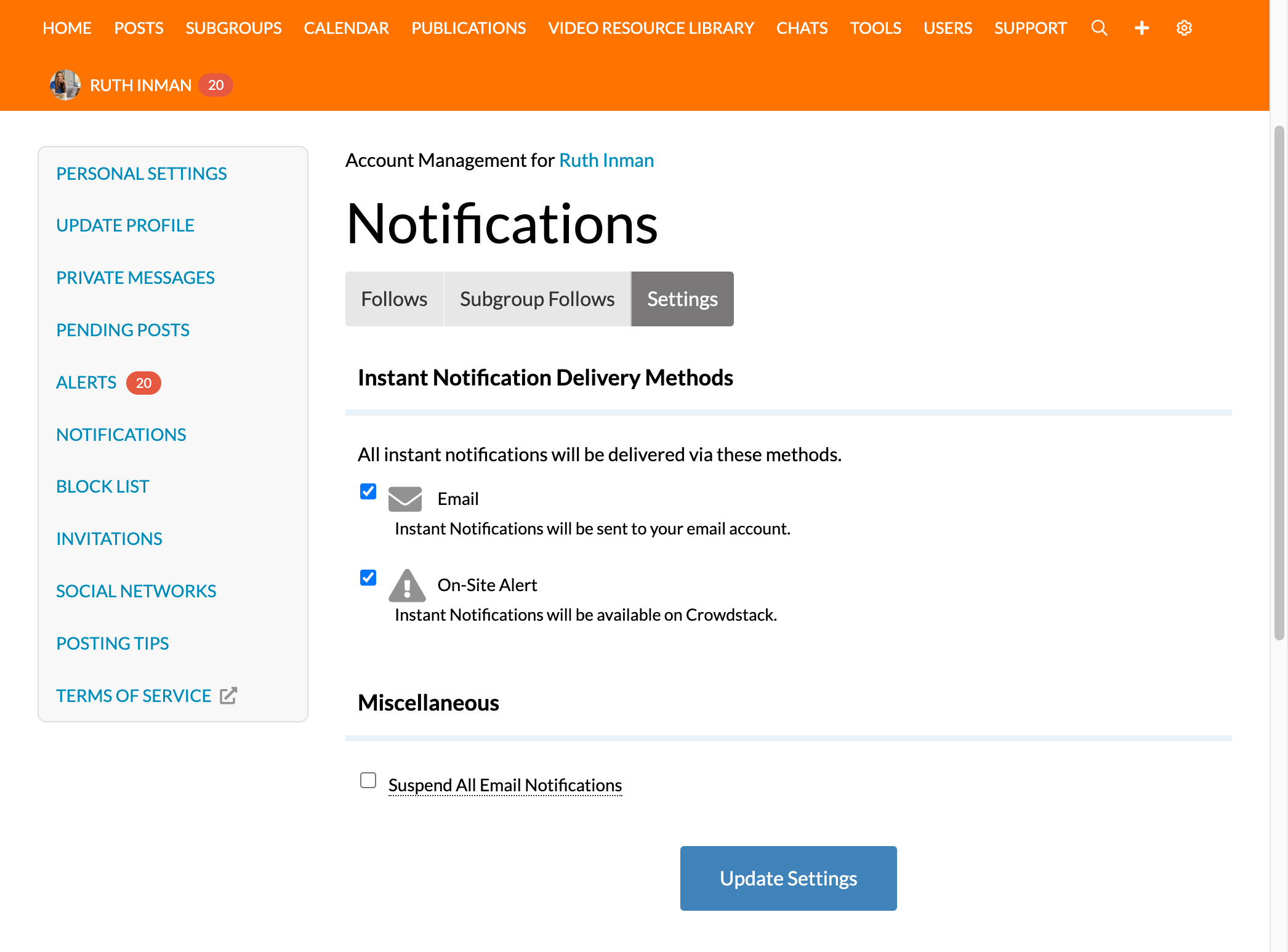 Ensure "Email" IS checked and "Suspend All Email Notifications" is NOT checked.