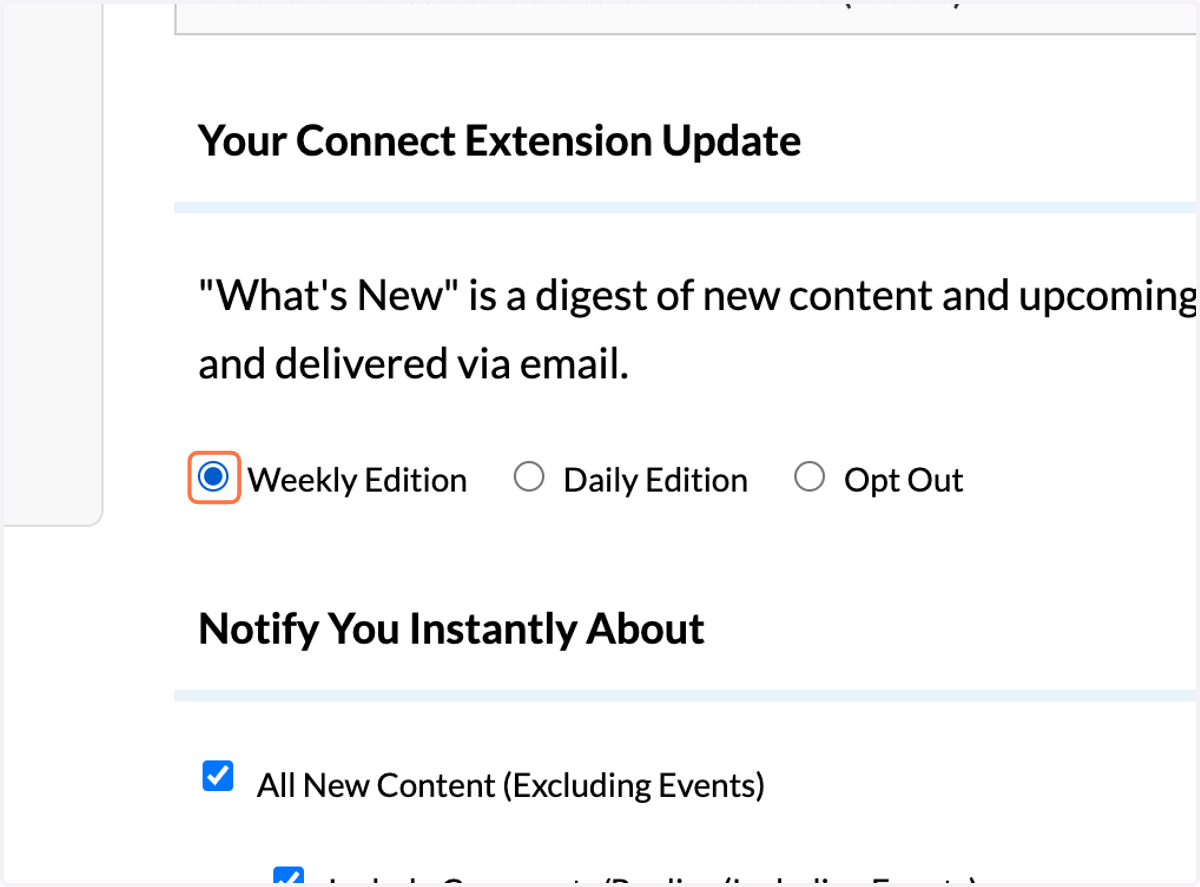 Customize the frequency of Connect Extension updates. A Weekly Edition is most common.