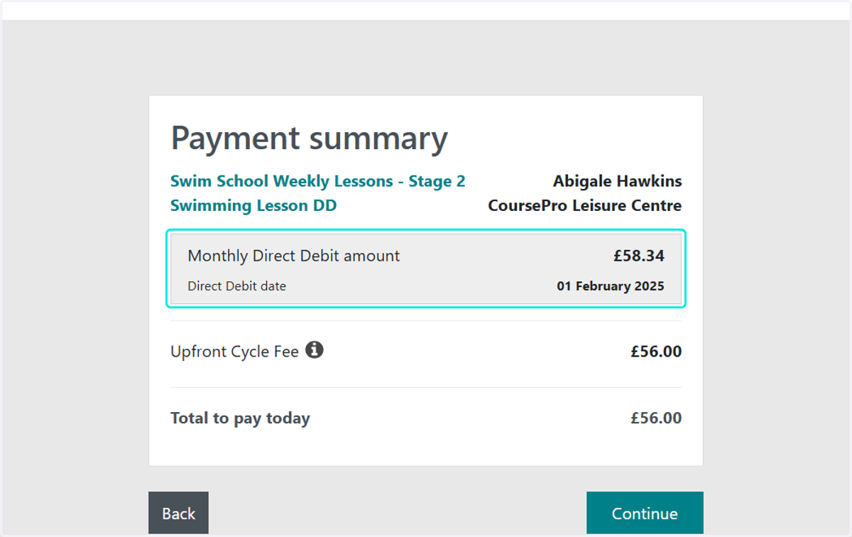 Payment summary will show. It will confirm the cost of your monthly Direct Debit