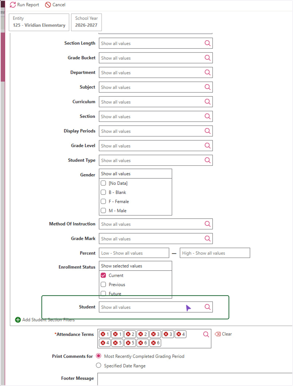 If you need a report card for specific students, you can use the Student search filter
