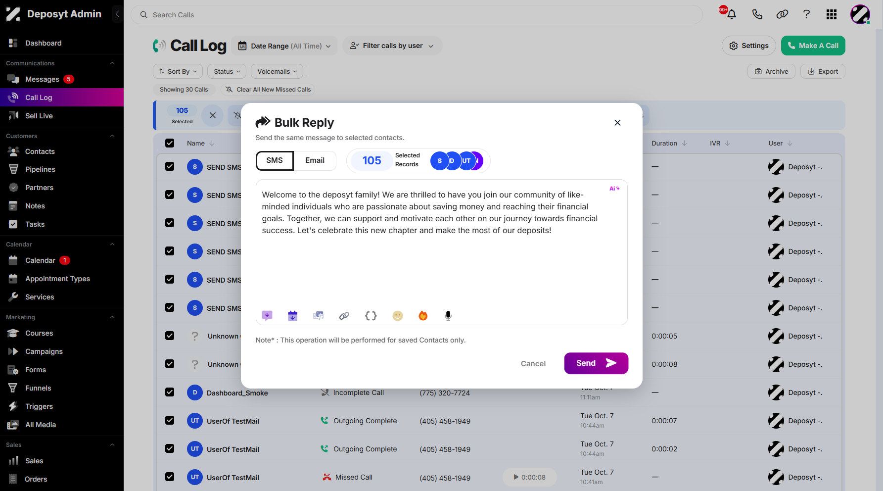 Step 9: After composing your SMS message, click Send to proceed. This bulk reply feature allows you to send a single response to multiple customers or records at once, instead of replying to each one individually.