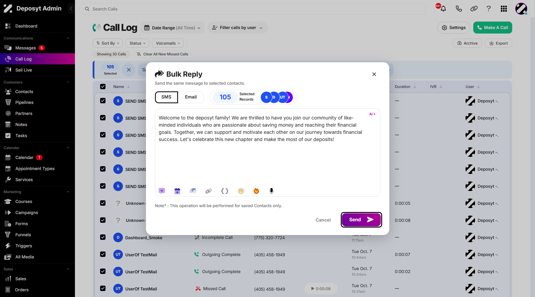 Step 9: After composing your SMS message, click Send to proceed. This bulk reply feature allows you to send a single response to multiple customers or records at once, instead of replying to each one individually.