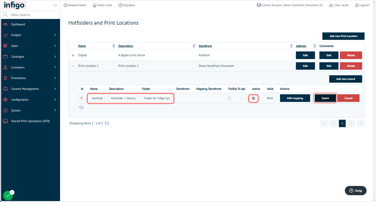 Complete Hot folder details and click Insert