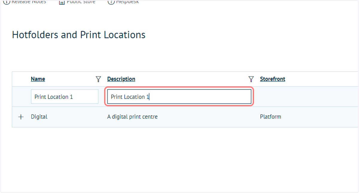 Enter a Print Location description, such as "Print Location 1"