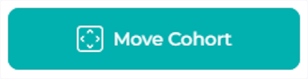 Click 'Move Cohort'.