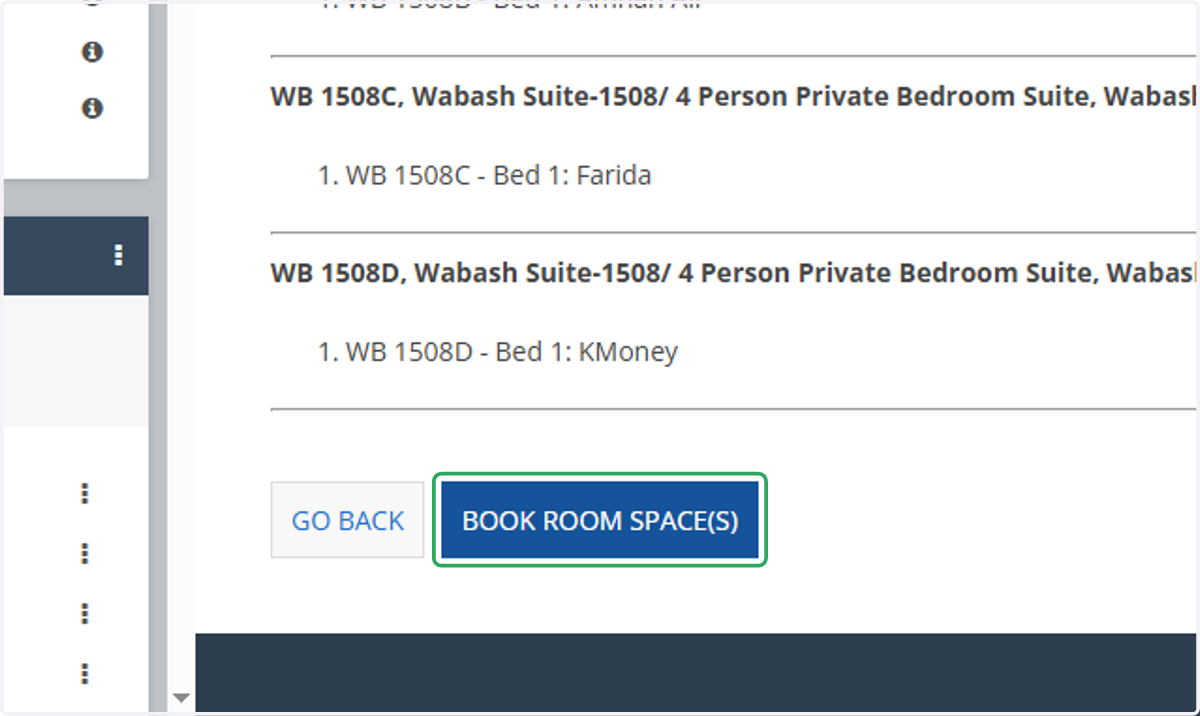 Click on "Book Room Sapce(s) to finalize your room selections.