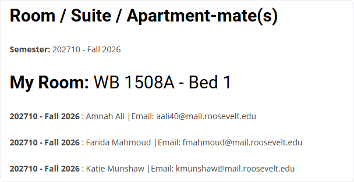 You will be able to see all things finalized on your "My Housing Summary Page"