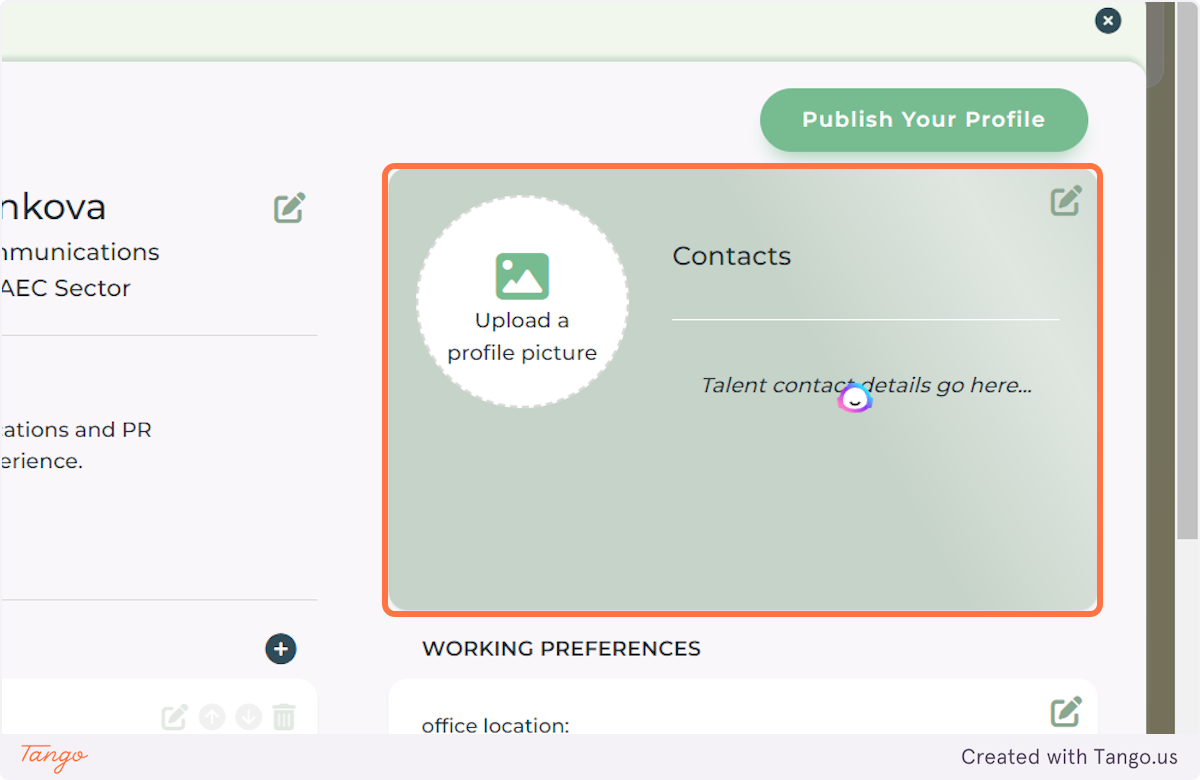 Next: move on to the right handside of your Profile screen and start adding your Contact details and your Work Preferences.
