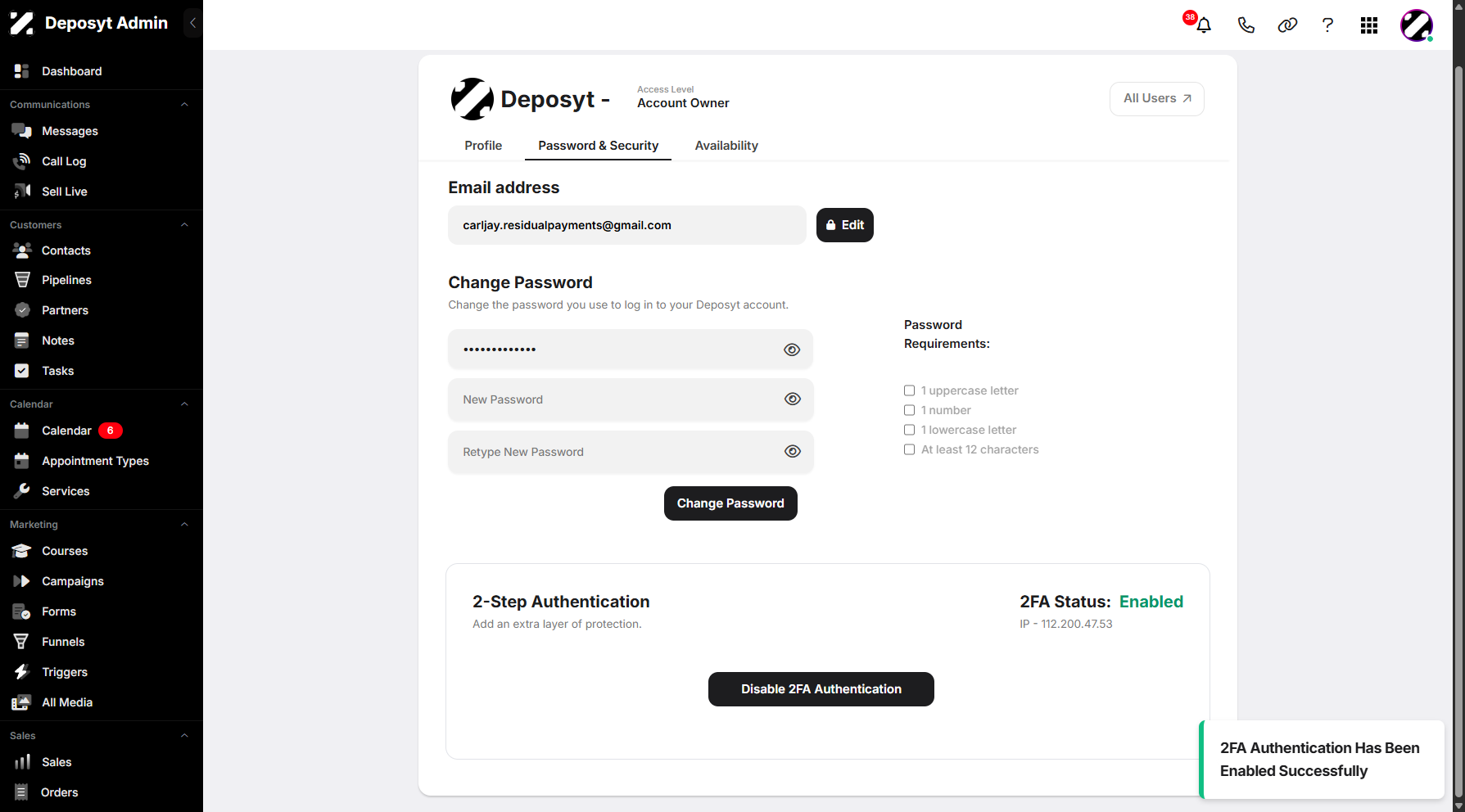 Step 14: A pop-up notification will appear, confirming that two-factor authentication has been enabled successfully.