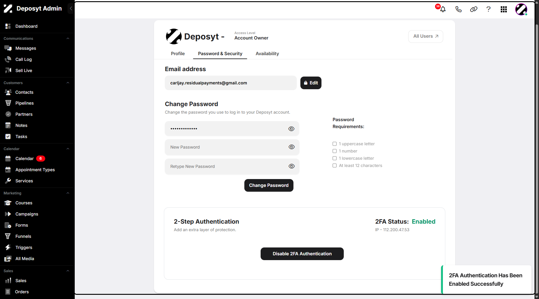 Step 14: A pop-up notification will appear, confirming that two-factor authentication has been enabled successfully.