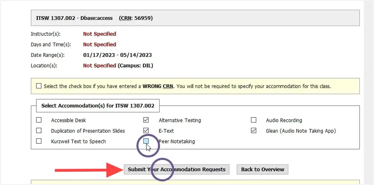 After you've selected accommodations for your course(s), scroll to the bottom of the page after reviewing each class and click “Submit Your Accommodation Requests“.