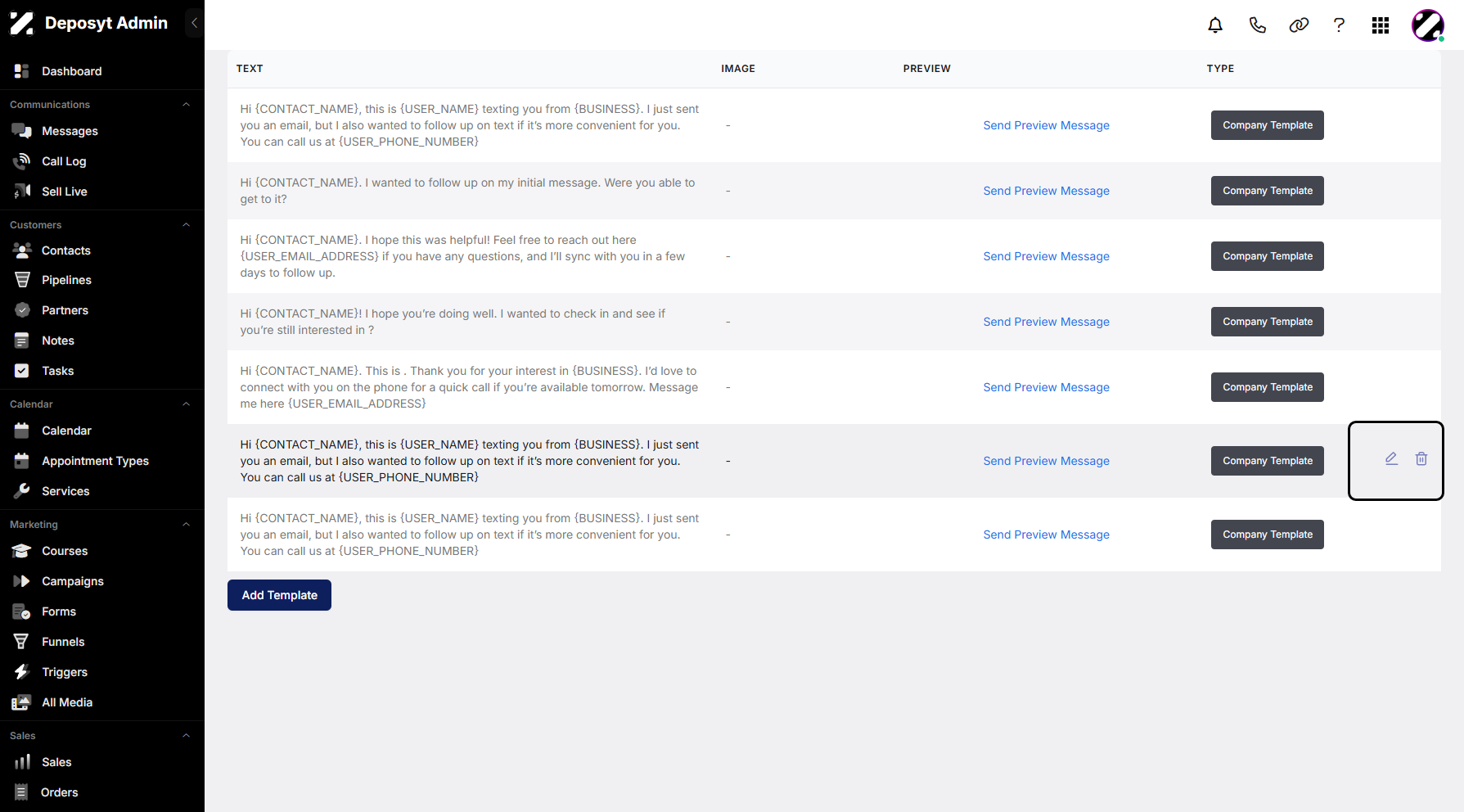 Step 9: To edit or delete an existing template, simply hover over it to view the hidden icons.