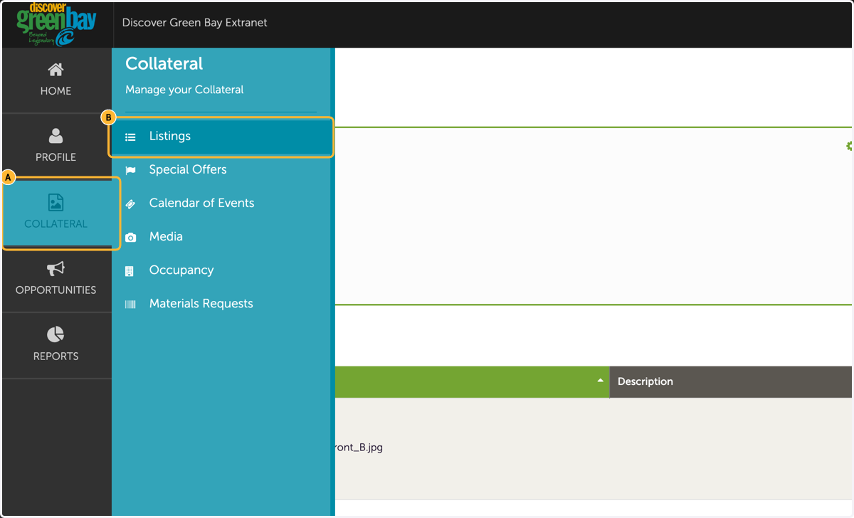 A. Next, make sure your listing has the updated image B. Click Collateral, then on Listings