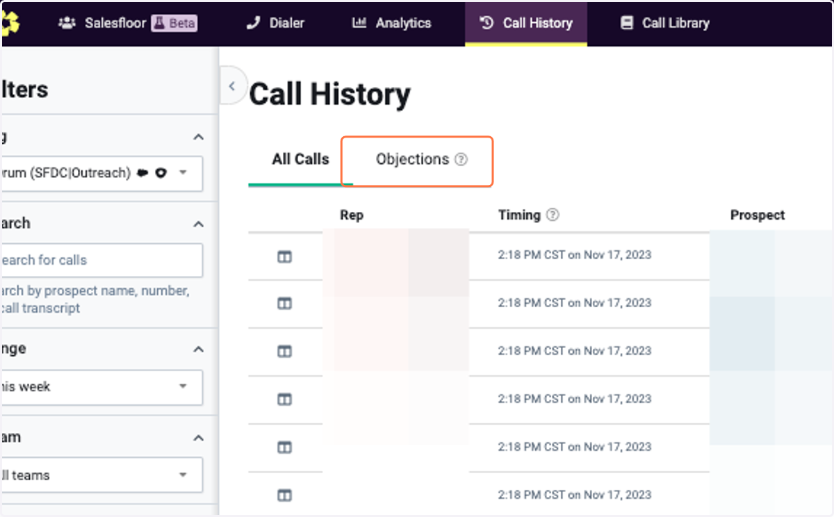 Once in Call History, click into "Objections" next to "All Calls" to look at calls with Objection Detection.