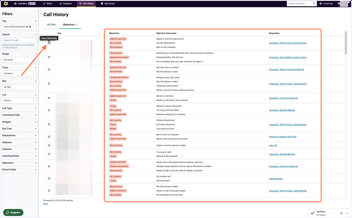 The Objections column tells you which Objection was detected. "Objection Summaries" provides more context around the Objection at hand. The Disposition is the outcome the Rep manually saved for that call. Click "View Call Details to learn more about