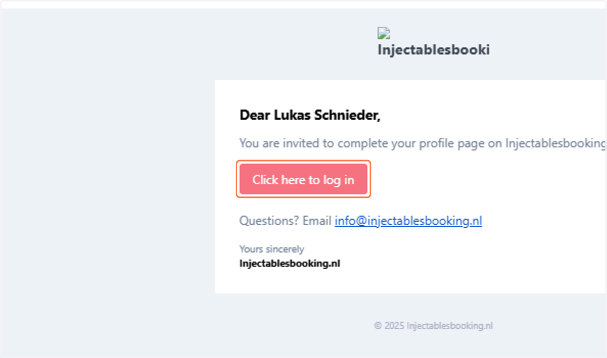 Receiving an email means your application has been approved. Na het ontvangen van een e-mail betekent dit dat je aanvraag is goedgekeurd.