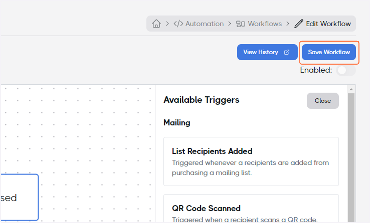 Click on Save Workflow and congratulations, your Workflow Automation finished!