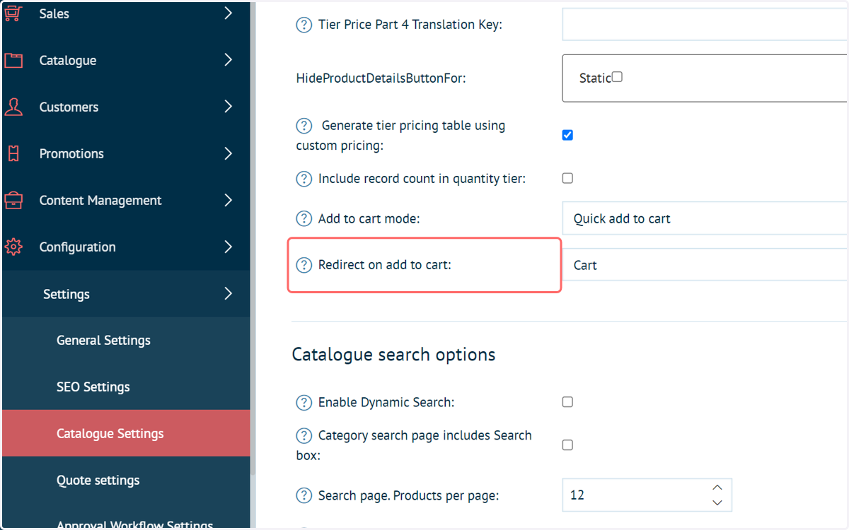 Locate the "Redirect on add to cart" setting