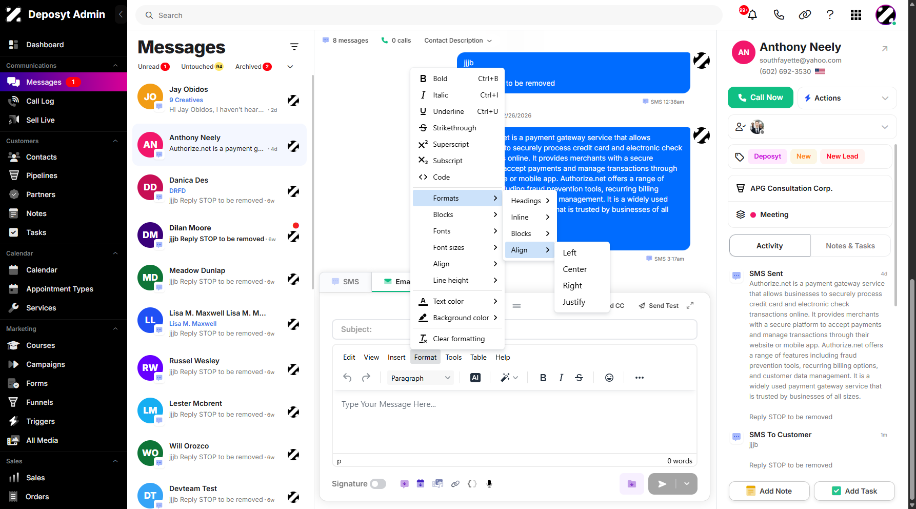 Step 9: Align refers to the horizontal positioning of text, images, or other design elements relative to the margins or edges of the message. It is a formatting feature that dictates how content is structured to improve readability, visual appeal, and professionalism.